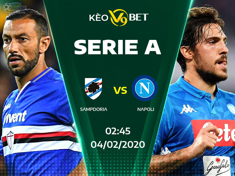 Soi kèo, nhận định Sampdoria vs Napoli lúc 02h45 ngày 04/02/2020